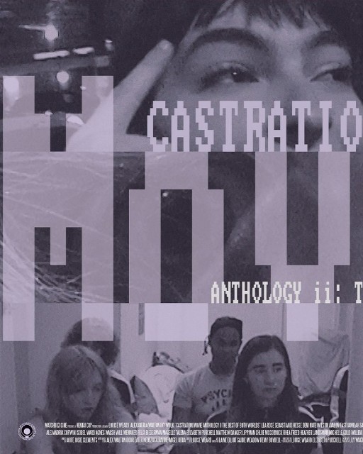 Castration Movie Anthology II. The Best of Both Worlds