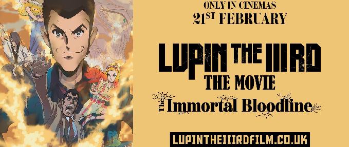 Lupin The IIIrd: The Movie - The Immortal Bloodline (Japanese with English Subtitles)- Anime Season