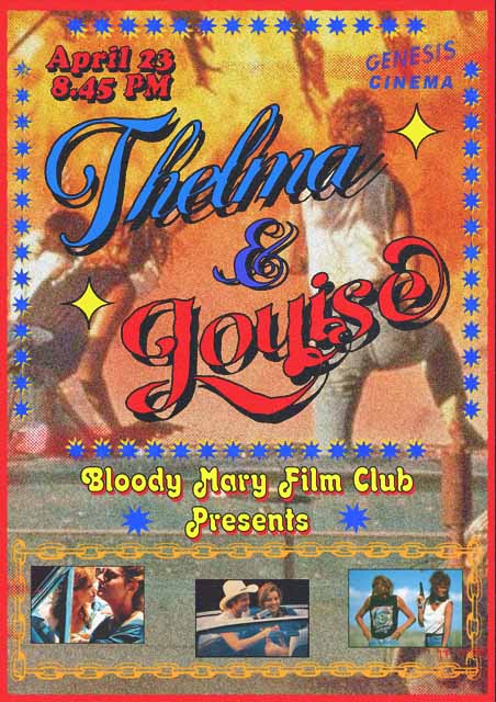 Thelma and Louise Presented by Bloody Mary Film Club