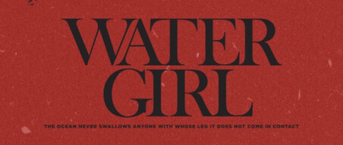 Water Girl (UK Premiere) - BUFF