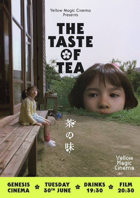 The Taste of Tea Presented by Yellow Magic Cinema