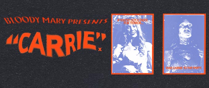 CARRIE presented by the BLOODY MARY FILM CLUB